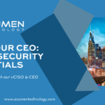 From our CEO: Cybersecurity Essentials